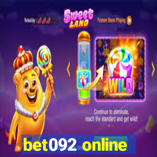 bet092 online